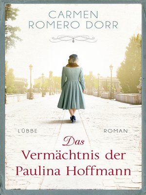 cover image of Das Vermächtnis der Paulina Hoffmann